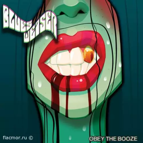 Blues Weiser - Obey the Booze (2022)