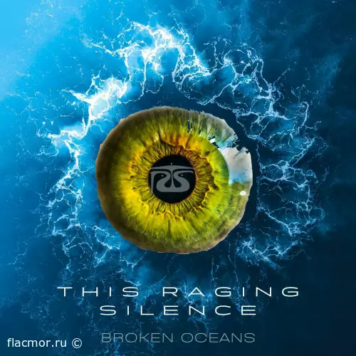 This Raging Silence - Broken Oceans (2022)