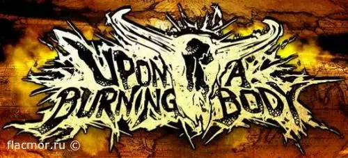 Upon A Burning Body - Дискография (2010-2022)