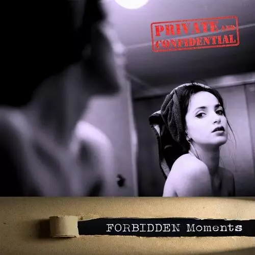 Private and Confidential • FORBIDDEN Moments (2022)