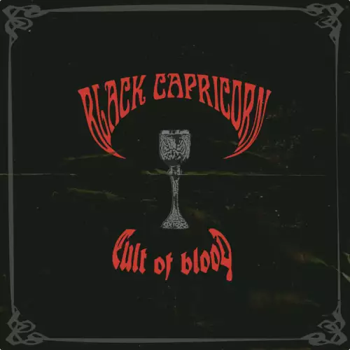 Black Capricorn - Cult of Blood (2022)