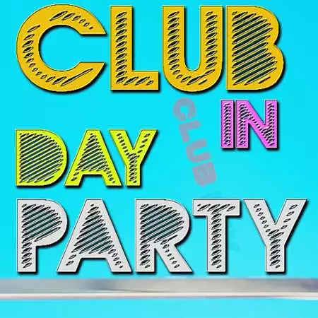 Club Day In Party June (2022)