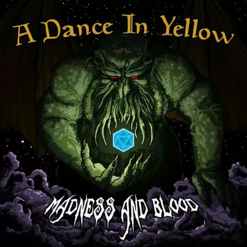 A Dance In Yellow - Madness and Blood (2022)