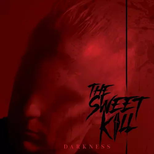 The Sweet Kill - Darkness (2022)