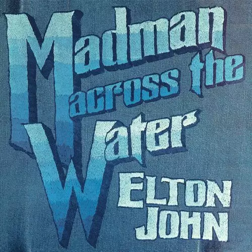 Elton John - Madman Across The Water (2022)