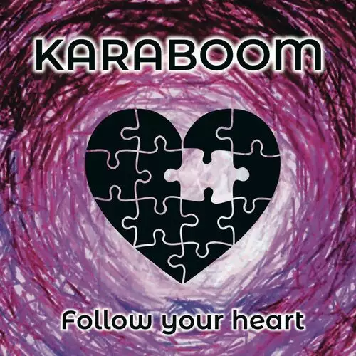 Karaboom - Follow Your Heart (2022)