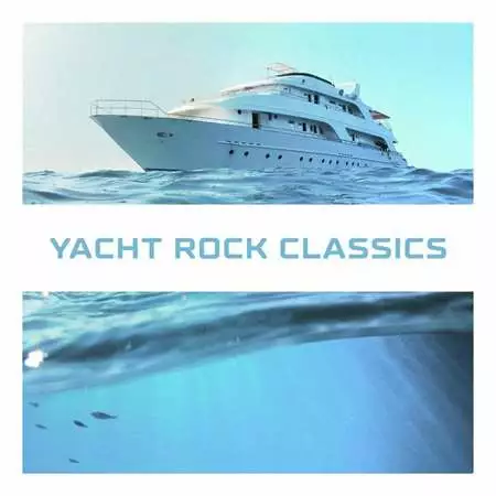 Yacht Rock Classics (2022)