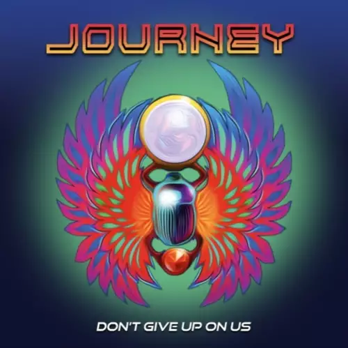 Journey - Don't Give Up On Us (2022)