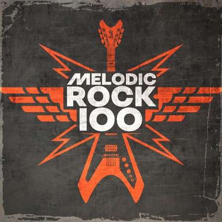 VA - Melodic Rock 100 (2023) FLAC