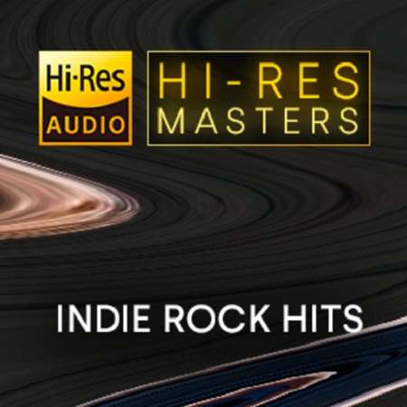 VA - Hi-Res Masters: Indie Rock Hits [24-bit Hi-Res] (2023) FLAC