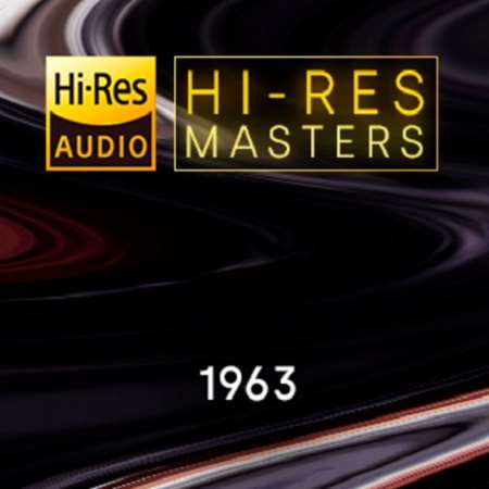 VA - Hi-Res Masters: 1963 [24-bit Hi-Res] (2023) FLAC
