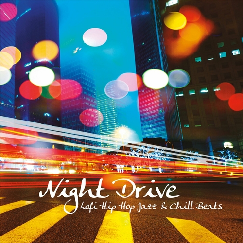 VA - Night Drive, Lofi Hip Hop Jazz & Chill Beats (2023) FLAC