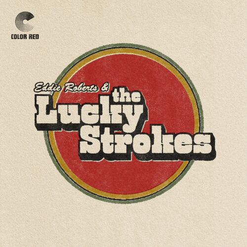 Eddie Roberts & The Lucky Strokes - The Lucky Strokes (2023) FLAC