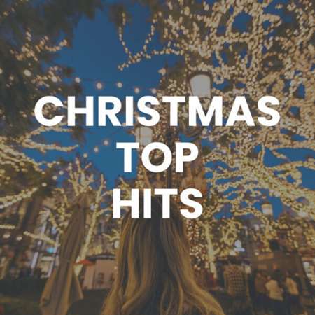 VA - Christmas Top Hits (2023) MP3