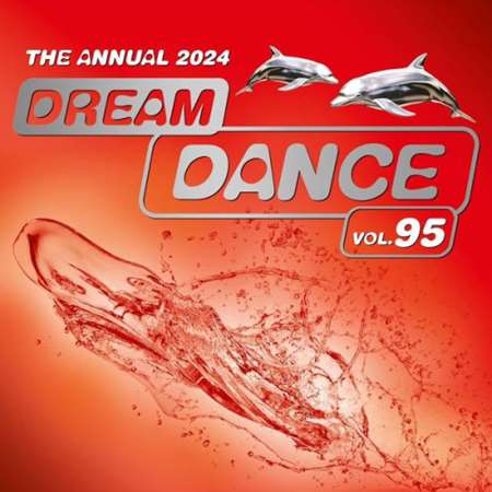VA - Dream Dance Vol. 95 - The Annual (2024) MP3
