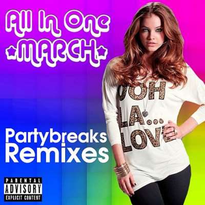 VA - All In One Partybreaks and Remixes [March 2024, Part.1] (2024) MP3