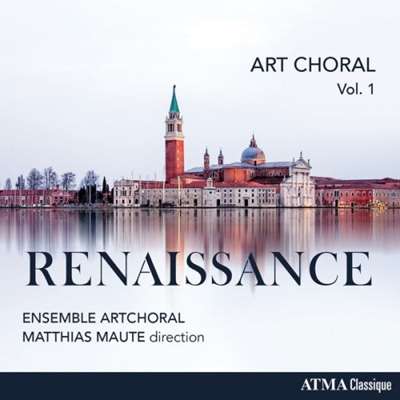 Ensemble Artchoral - Art Choral Vol. 1: Renaissance [24-bit Hi-Res] (2024) FLAC