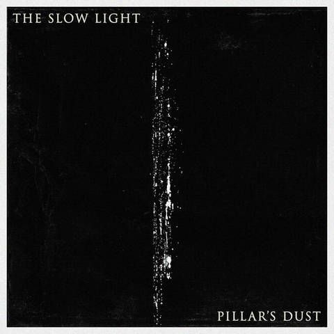 The Slow Light - Pillar's Dust (2024) FLAC