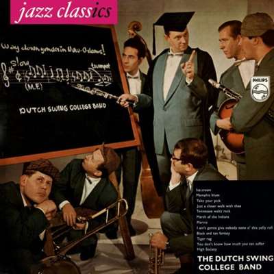 The Dutch Swing College Band - Jazz Classics [24-bit Hi-Res, Remastered 2024] (1960/2024) FLAC