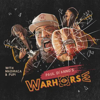 Paul Di'Anno's Warhorse (Ex-Iron Maiden) - Paul Di'Anno's Warhorse with Madiraca and Pupi [24Bit, Hi-Res] (2024) FLAC