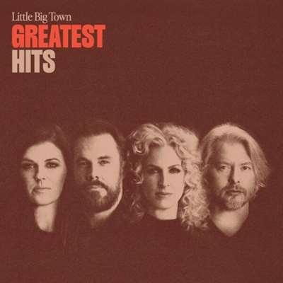 Little Big Town - Greatest Hits [24-bit Hi-Res] (2024) FLAC