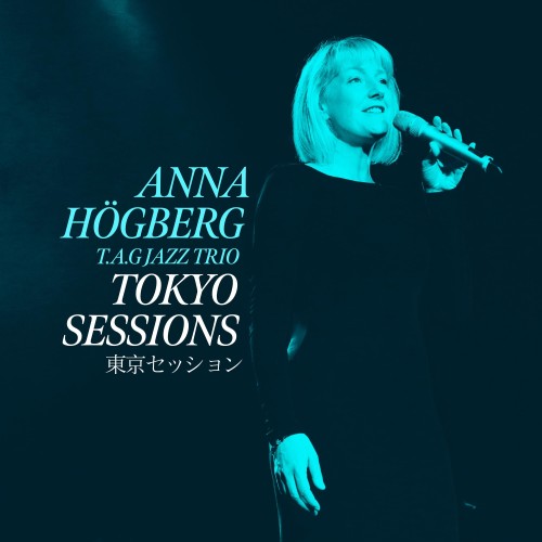 Anna Högberg - Tokyo Sessions [24-bit Hi-Res] (2024) FLAC