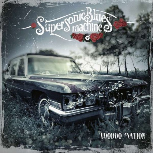 Supersonic Blues Machine - Voodoo Nation (2022) FLAC