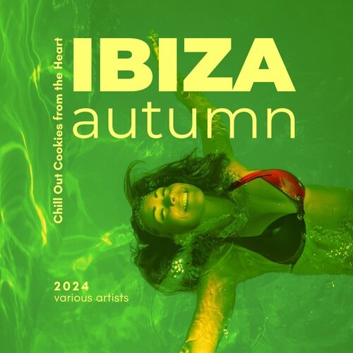 VA - Ibiza Autumn [Chill Out Cookies From The Heart] (2024) FLAC