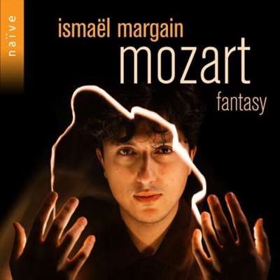 Ismaël Margain - Mozart: Fantasy [24-bit Hi-Res] (2024) FLAC