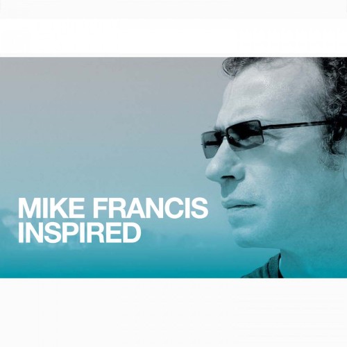 Mike Francis - Inspired [24-bit Hi-Res] (2007) FLAC