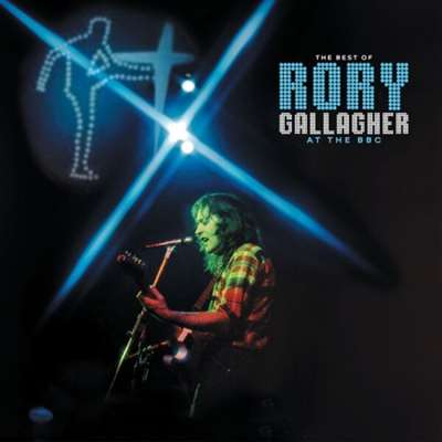 Rory Gallagher - The Best Of Rory Gallagher At The BBC (2024) FLAC