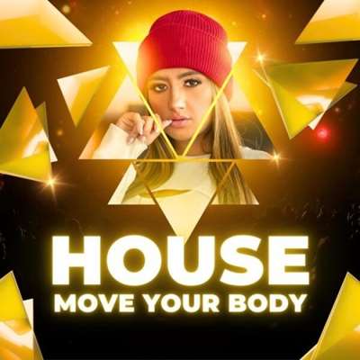 VA - House - Move Your Body - Top Dance (2024) MP3