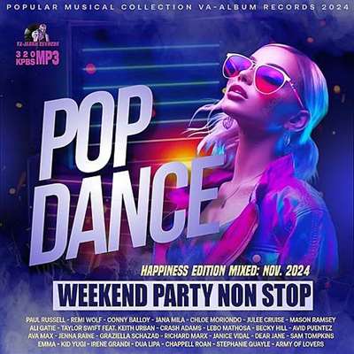 VA - Pop Dance Weekend Party Non Stop (2024) MP3