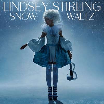 Lindsey Stirling - Snow Waltz [Deluxe Edition, 24-bit Hi-Res] (2024) FLAC