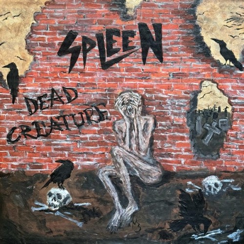 Spleen - Dead Creature (2024) FLAC