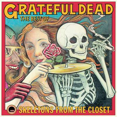 Grateful Dead - Skeletons from the Closet: The Best of the Grateful Dead  [Remastered, 24-bit Hi-Res] (1974/2024) FLAC