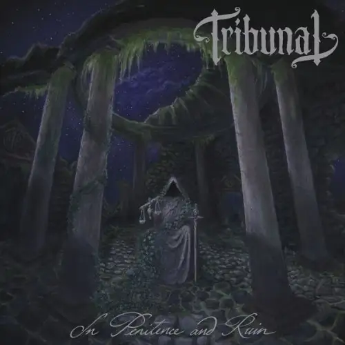 Tribunal - In Penitence and Ruin (2025) FLAC