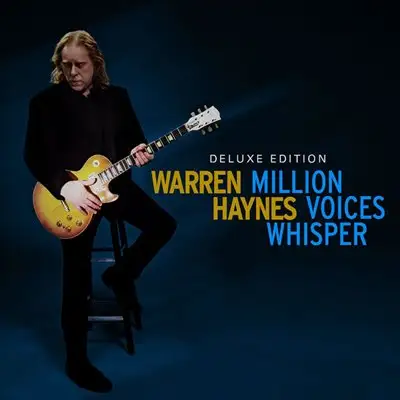 Warren Haynes - Million Voices Whisper [Deluxe Edition, 24-bit Hi-Res] (2025) FLAC