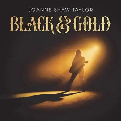 Joanne Shaw Taylor - Black & Gold [24-bit Hi-Res] (2025) FLAC